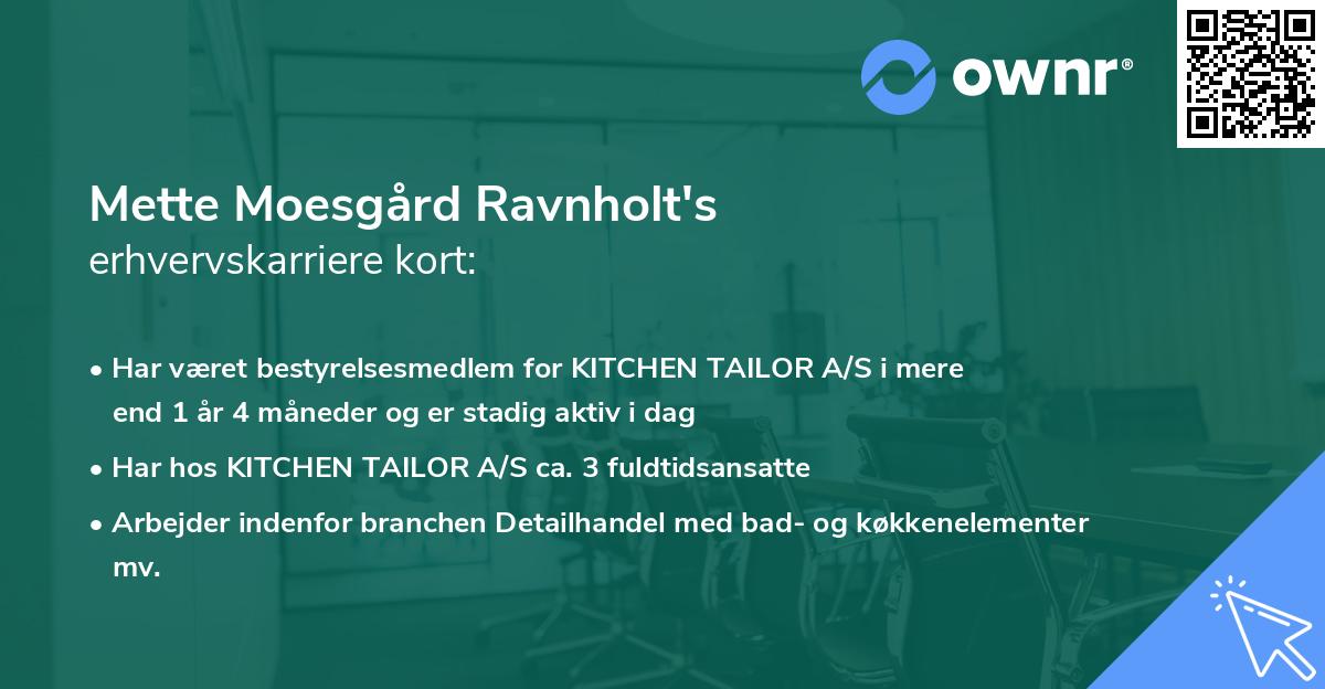 Mette Moesgård Ravnholt's erhvervskarriere kort