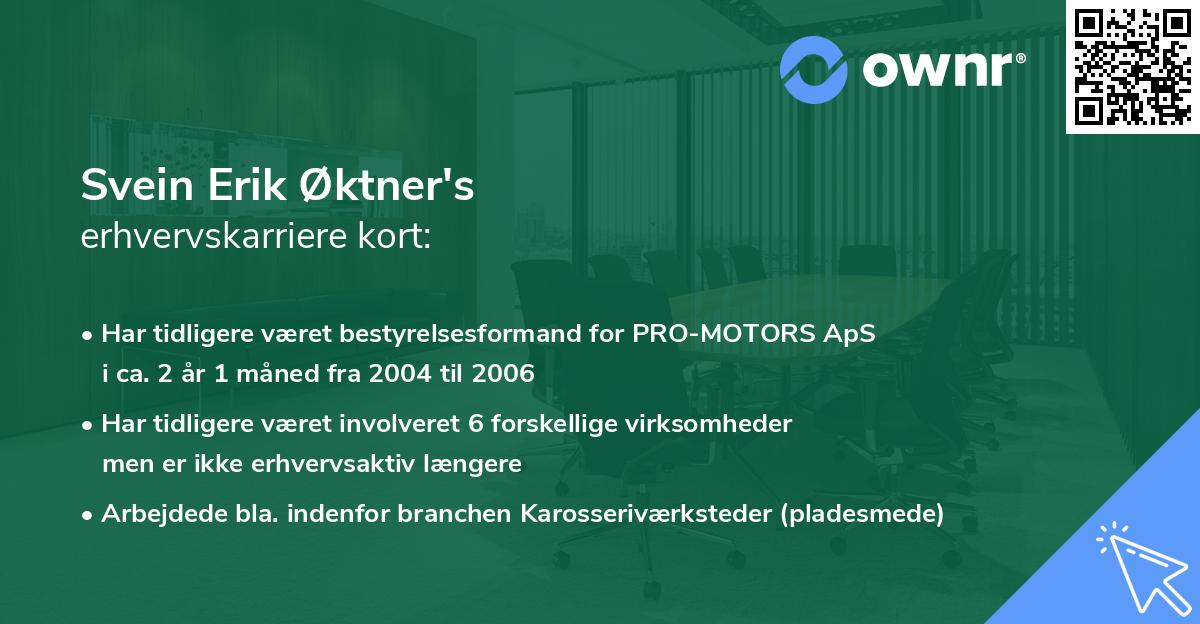 Svein Erik Øktner's erhvervskarriere kort