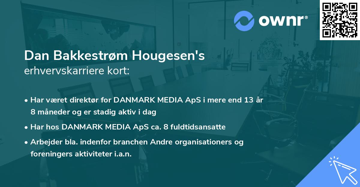 Dan Bakkestrøm Hougesen's erhvervskarriere kort
