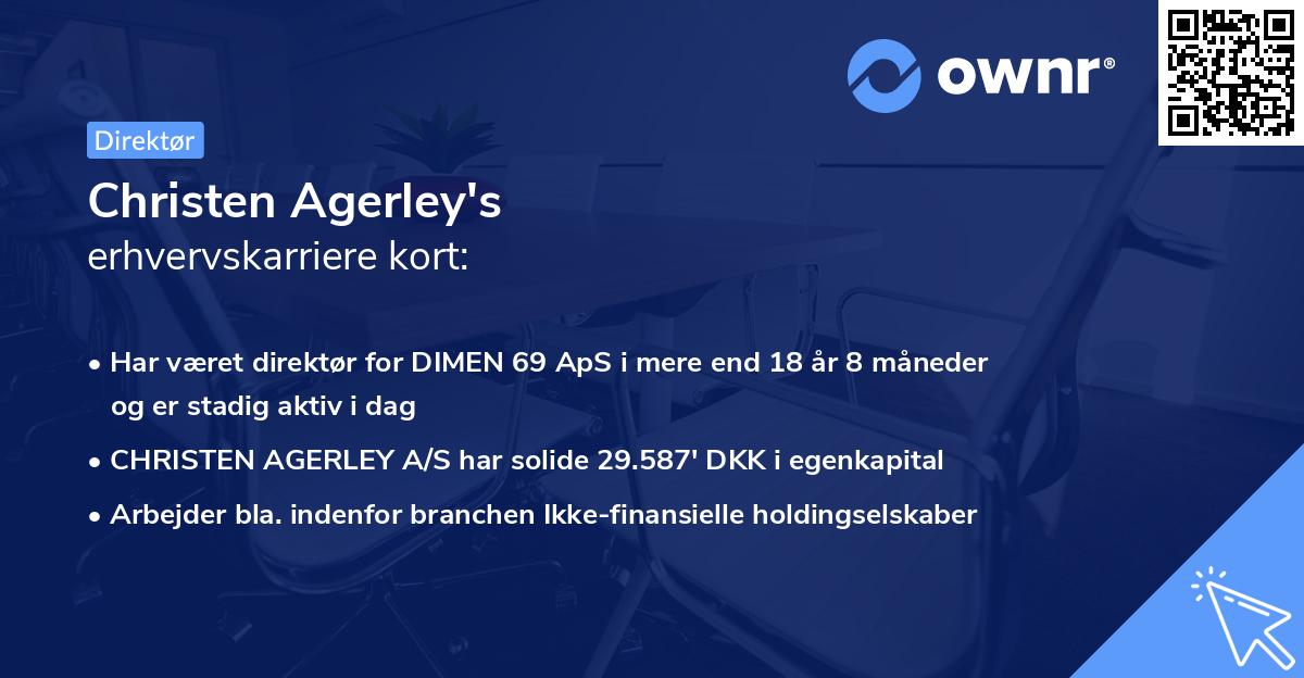 Christen Agerley's erhvervskarriere kort