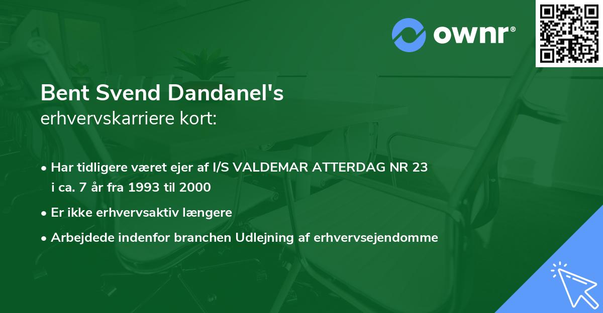 Bent Svend Dandanel's erhvervskarriere kort