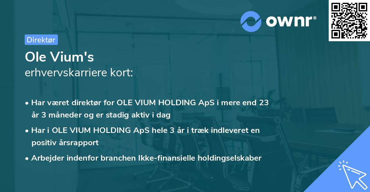 Ole Vium's erhvervskarriere kort