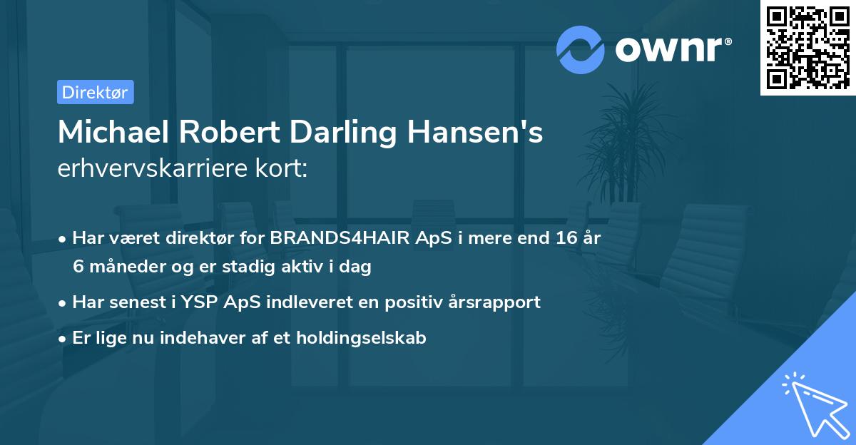 Michael Robert Darling Hansen's erhvervskarriere kort