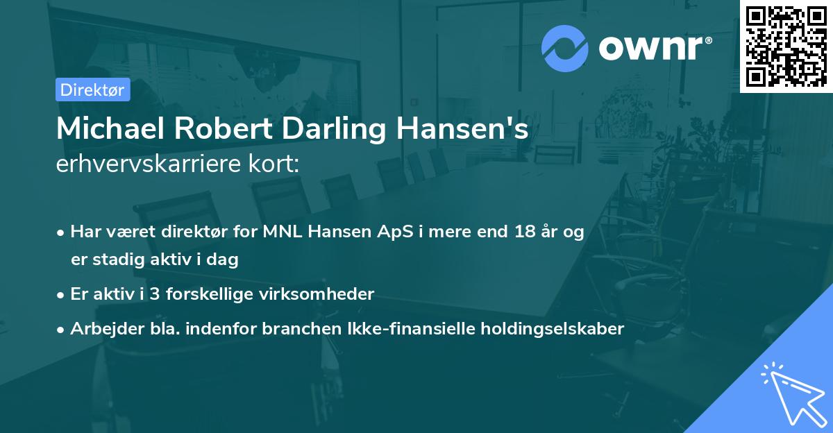 Michael Robert Darling Hansen's erhvervskarriere kort