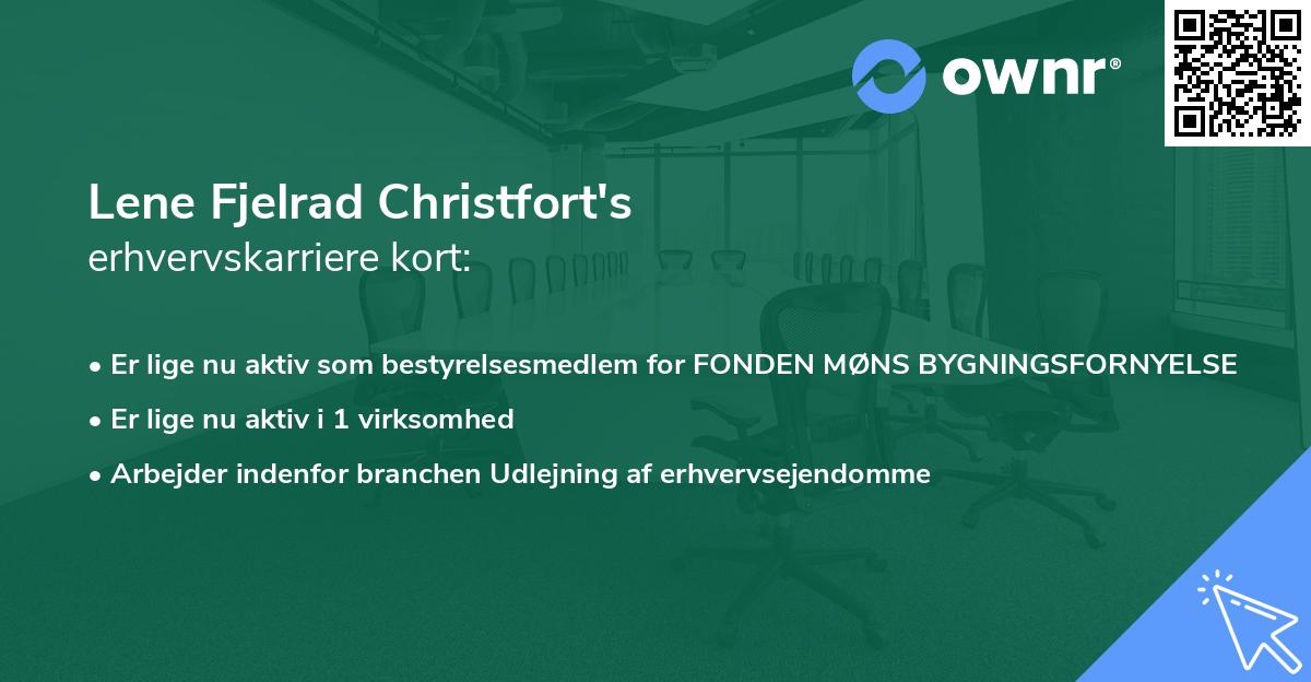 Lene Fjelrad Christfort's erhvervskarriere kort