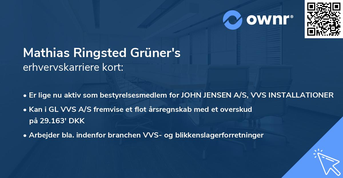 Mathias Ringsted Grüner's erhvervskarriere kort