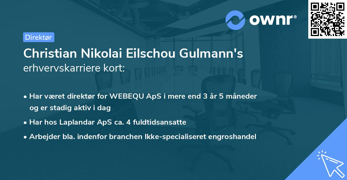 Christian Nikolai Eilschou Gulmann's erhvervskarriere kort