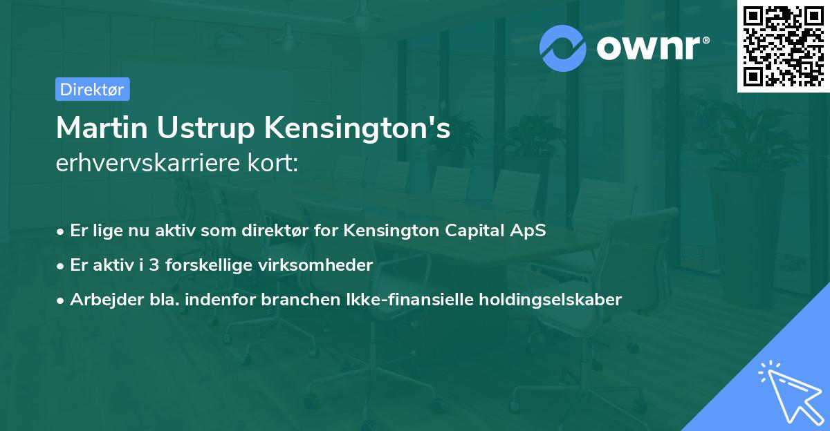 Martin Ustrup Kensington's erhvervskarriere kort
