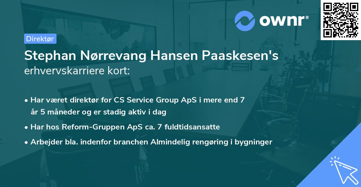 Stephan Nørrevang Hansen Paaskesen's erhvervskarriere kort