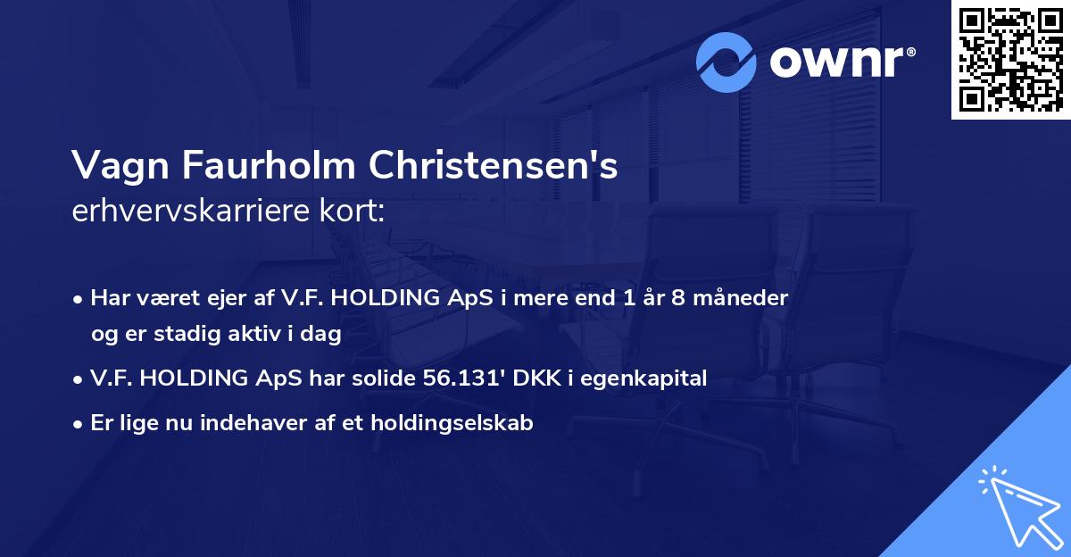 Vagn Faurholm Christensen's erhvervskarriere kort