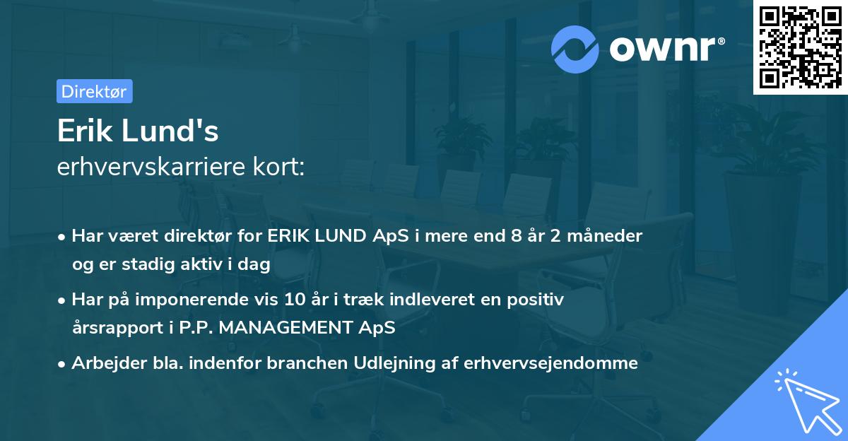Erik Lund's erhvervskarriere kort