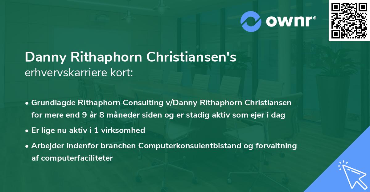 Danny Rithaphorn Christiansen's erhvervskarriere kort