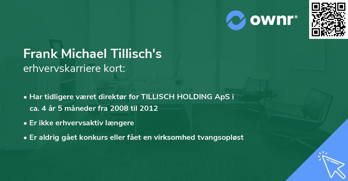 Frank Michael Tillisch's erhvervskarriere kort