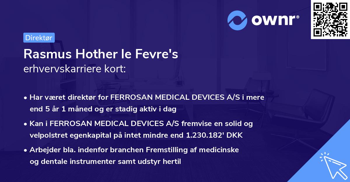 Rasmus Hother le Fevre's erhvervskarriere kort