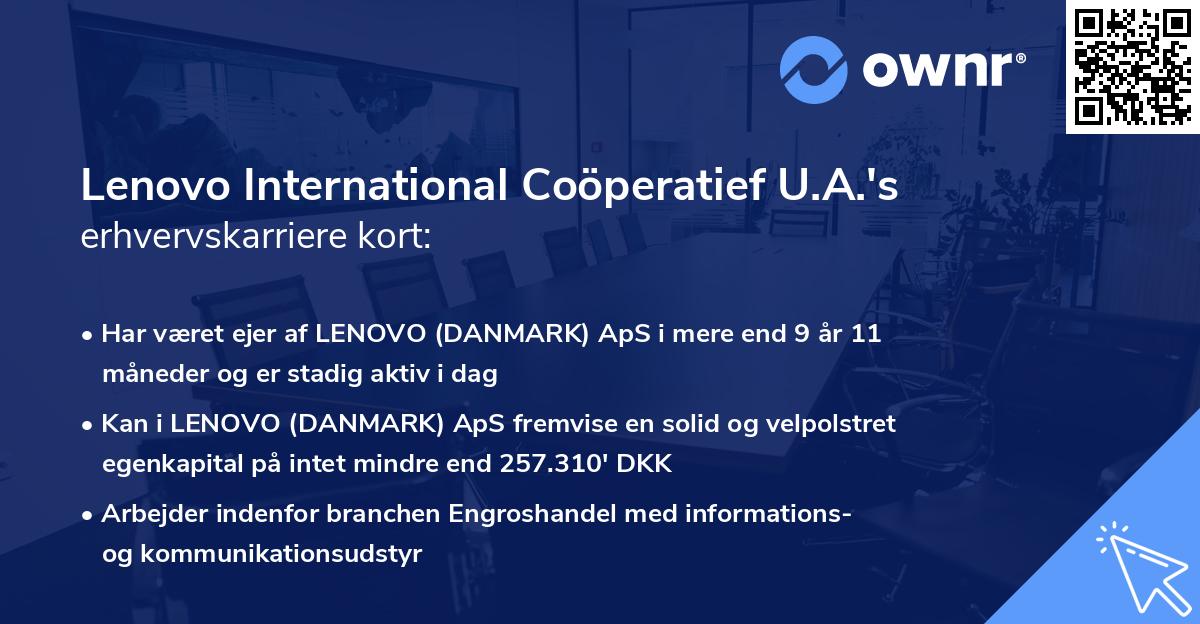 Lenovo International Coöperatief U.A.'s erhvervskarriere kort