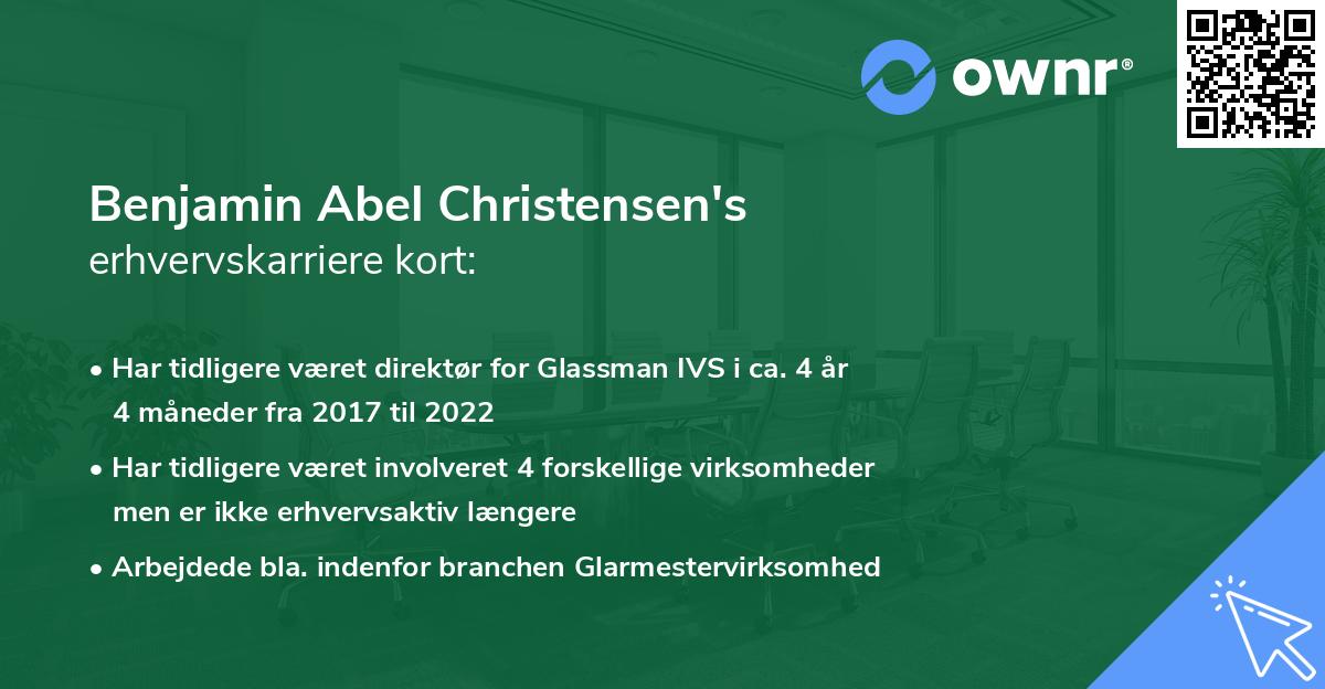 Benjamin Abel Christensen's erhvervskarriere kort