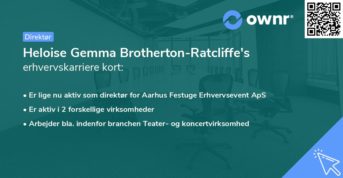 Heloise Gemma Brotherton-Ratcliffe's erhvervskarriere kort