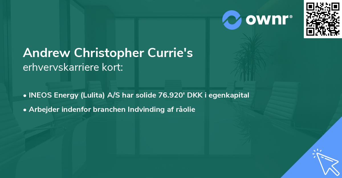 Andrew Christopher Currie's erhvervskarriere kort