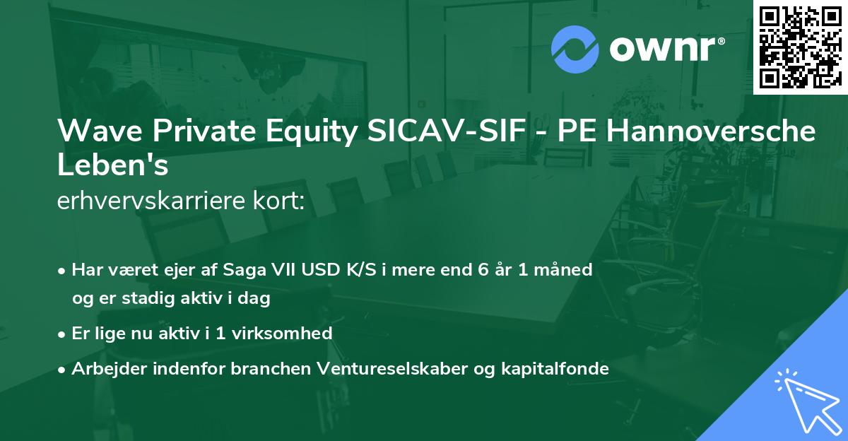 Wave Private Equity SICAV-SIF - PE Hannoversche Leben's erhvervskarriere kort