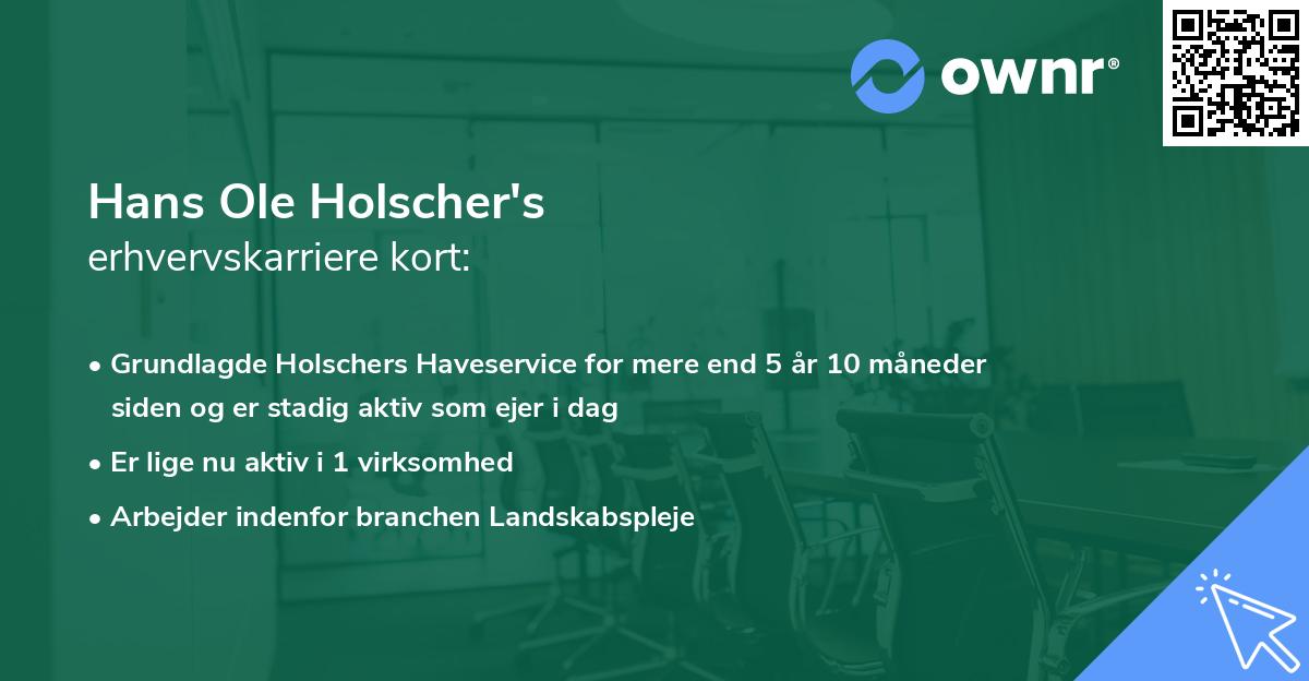 Hans Ole Holscher's erhvervskarriere kort