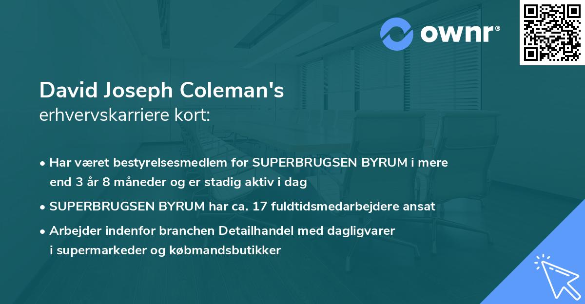 David Joseph Coleman's erhvervskarriere kort