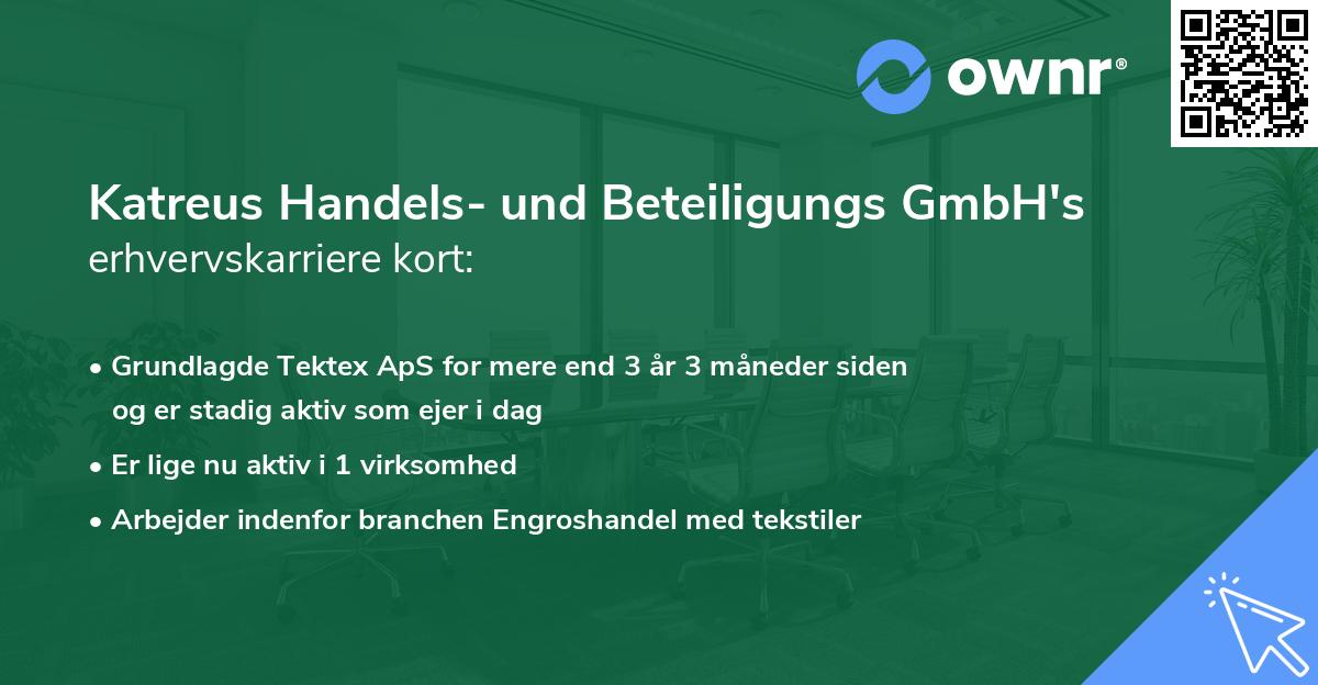 Katreus Handels- und Beteiligungs GmbH's erhvervskarriere kort