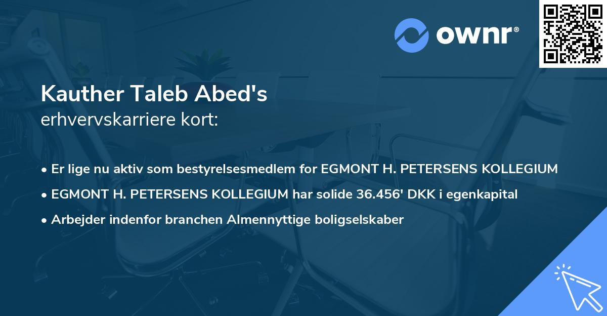 Kauther Taleb Abed's erhvervskarriere kort