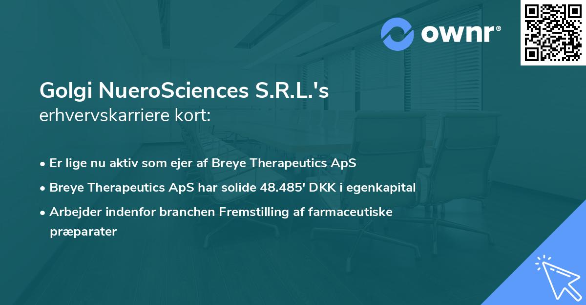 Golgi NueroSciences S.R.L.'s erhvervskarriere kort