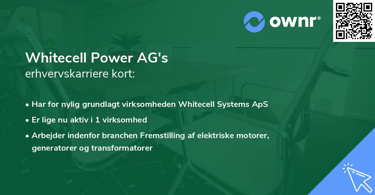 Whitecell Power AG's erhvervskarriere kort