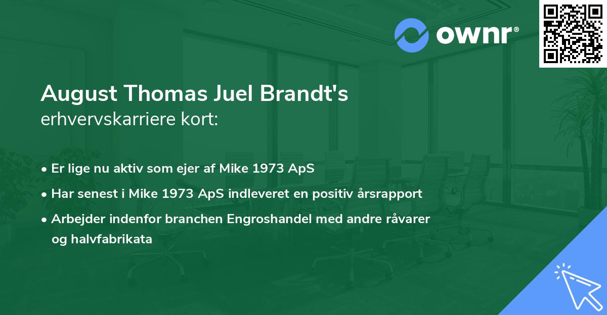 August Thomas Juel Brandt's erhvervskarriere kort