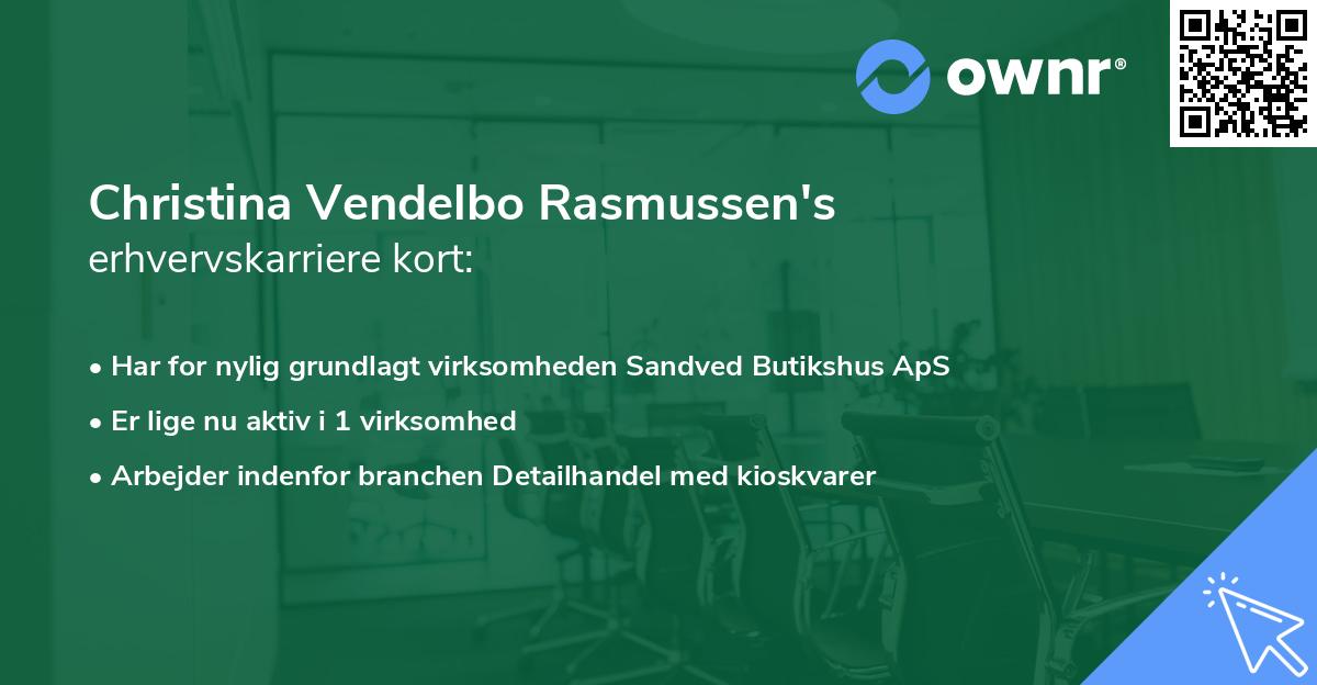 Christina Vendelbo Rasmussen's erhvervskarriere kort