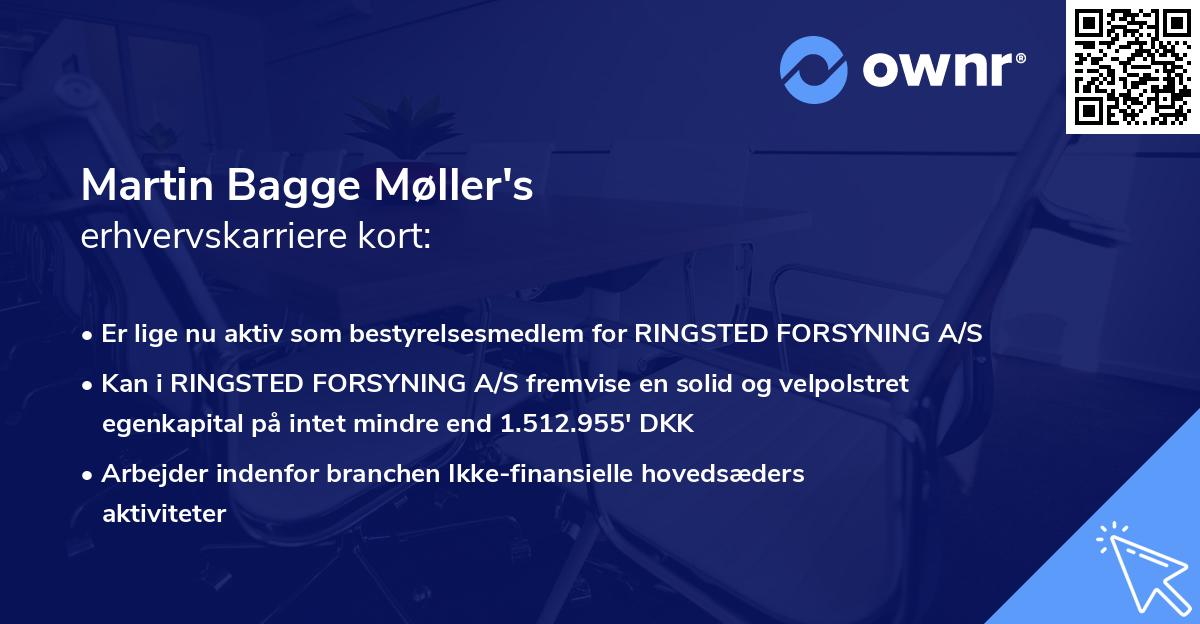 Martin Bagge Møller's erhvervskarriere kort