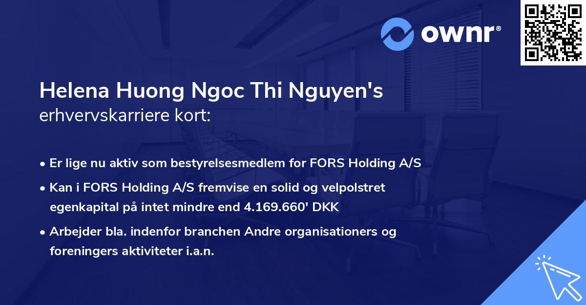 Helena Huong Ngoc Thi Nguyen's erhvervskarriere kort