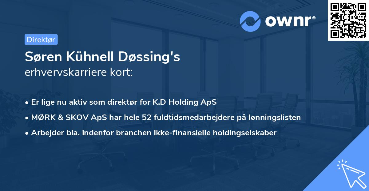 Søren Kühnell Døssing's erhvervskarriere kort