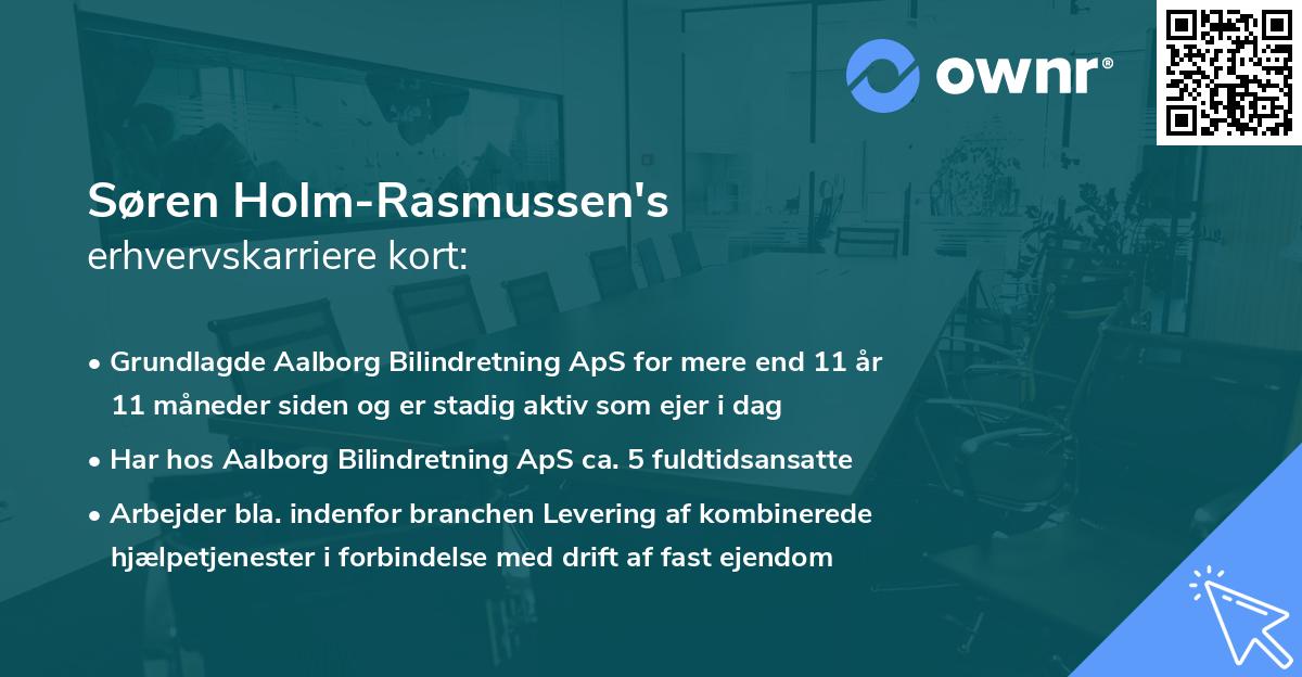Søren Holm-Rasmussen's erhvervskarriere kort