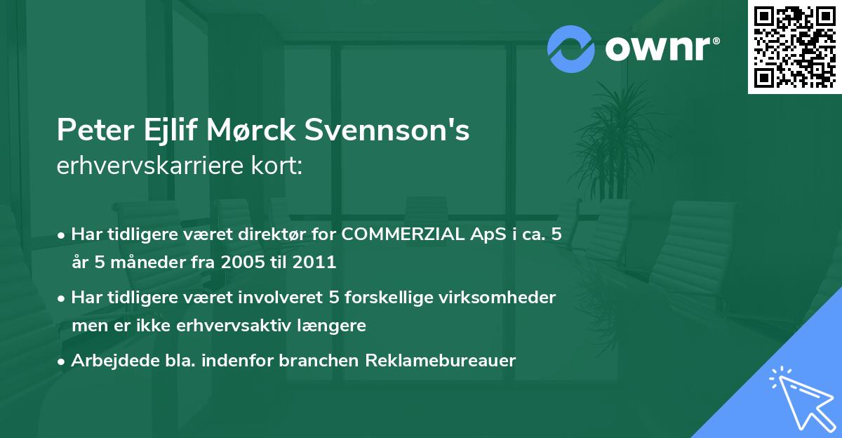 Peter Ejlif Mørck Svennson's erhvervskarriere kort