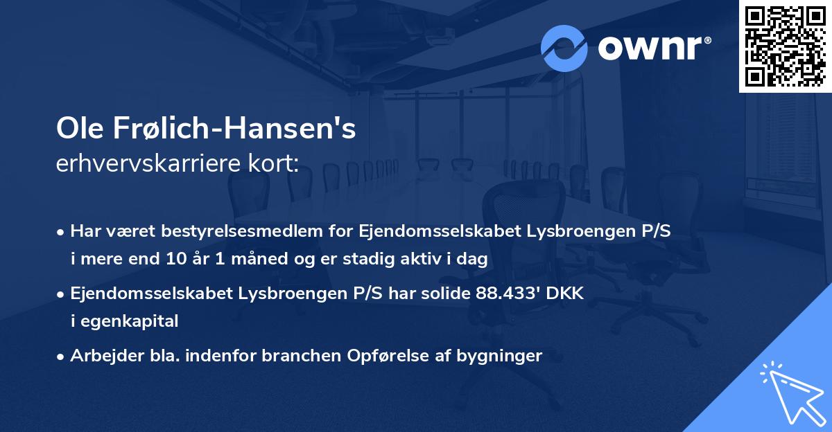 Ole Frølich-Hansen's erhvervskarriere kort