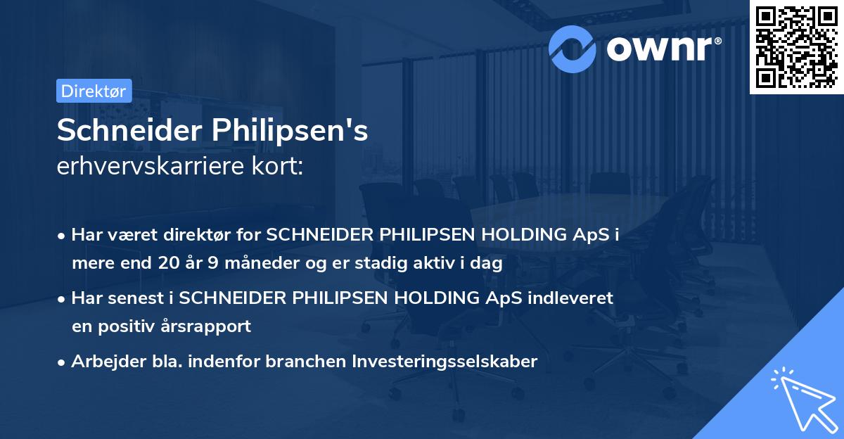 Schneider Philipsen's erhvervskarriere kort