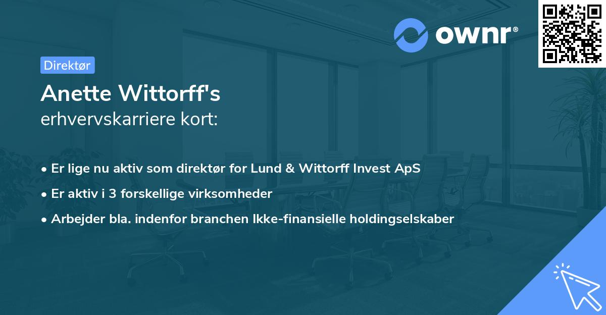 Anette Wittorff's erhvervskarriere kort