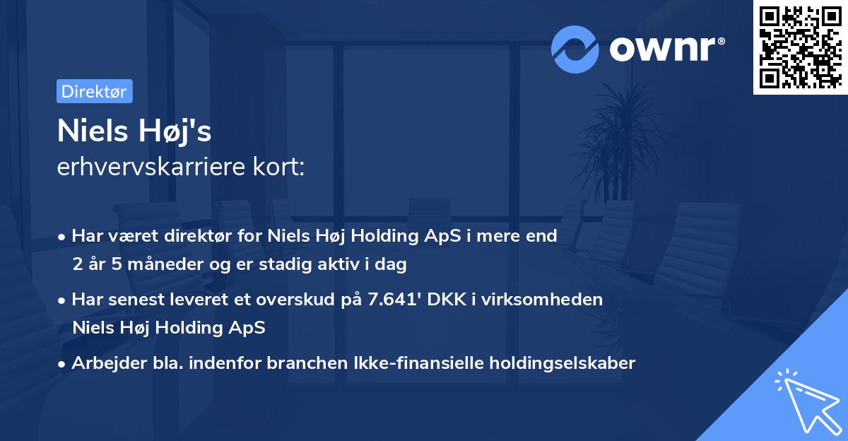 Niels Høj's erhvervskarriere kort
