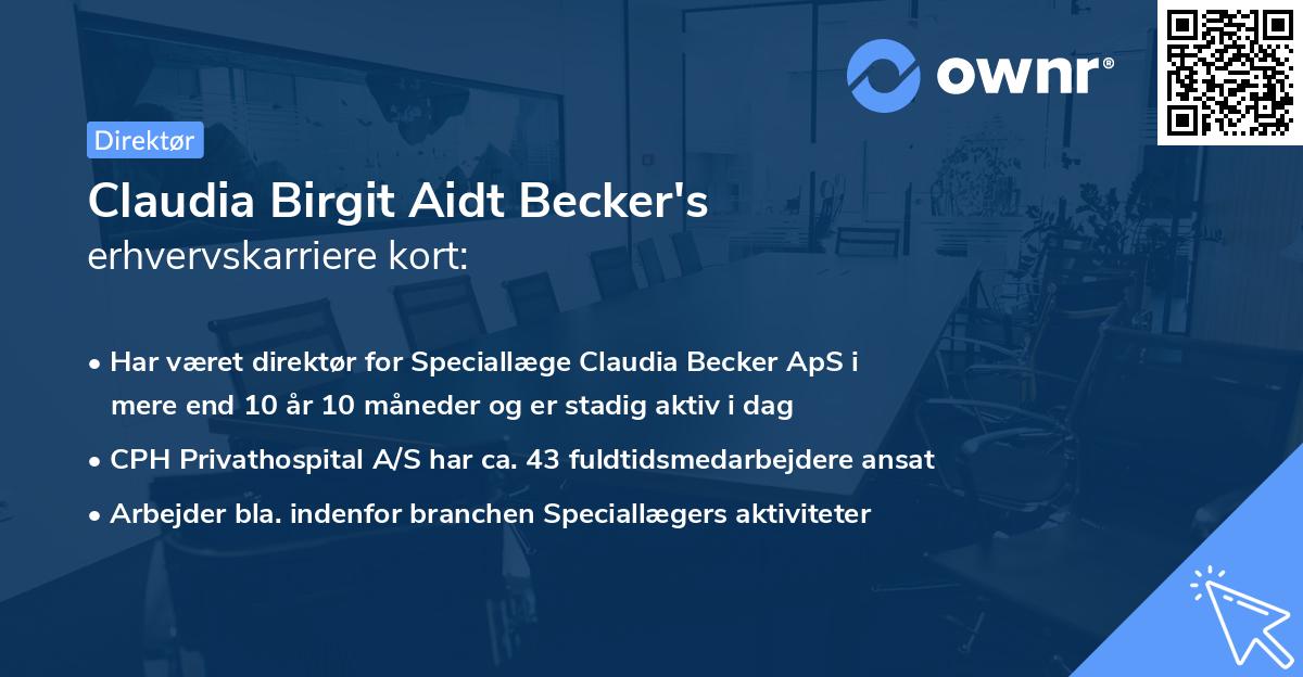 Claudia Birgit Aidt Becker's erhvervskarriere kort