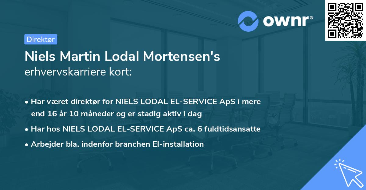 Niels Martin Lodal Mortensen's erhvervskarriere kort