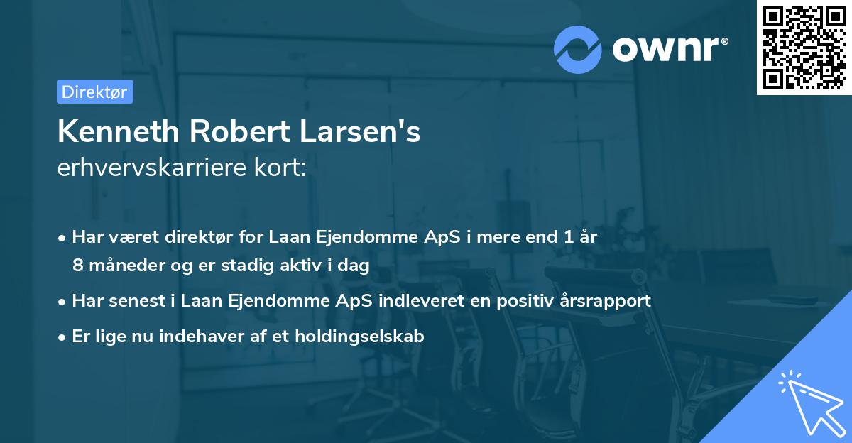 Kenneth Robert Larsen's erhvervskarriere kort