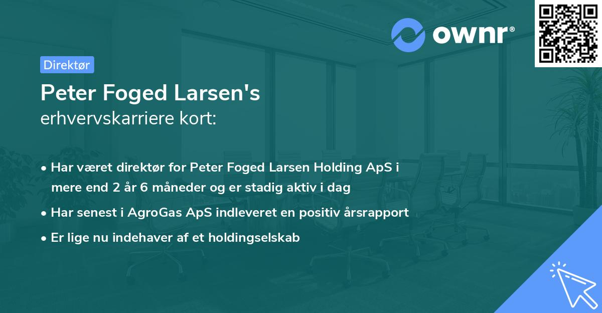 Peter Foged Larsen's erhvervskarriere kort