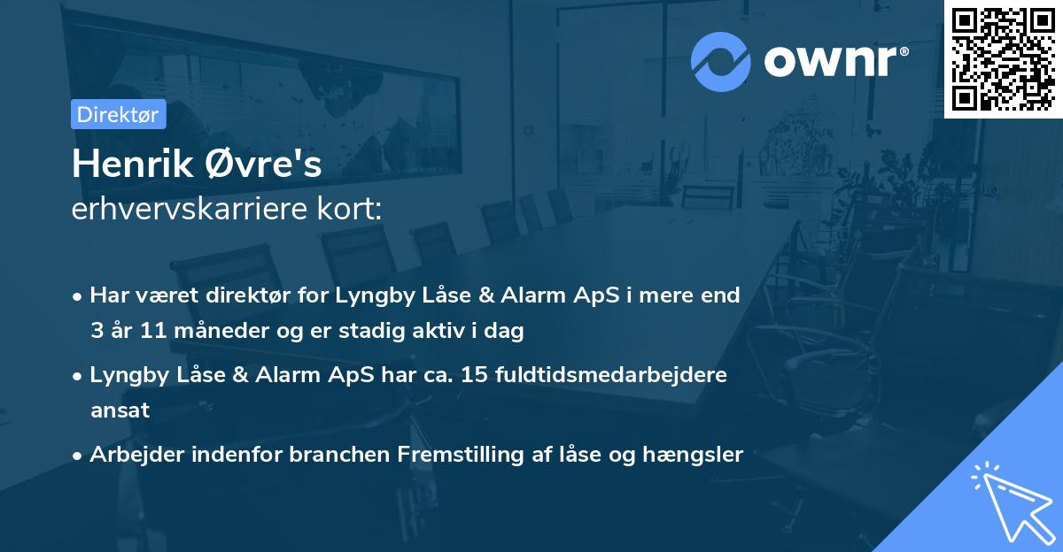Henrik Øvre's erhvervskarriere kort