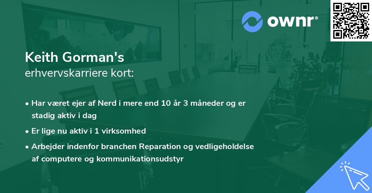 Keith Gorman's erhvervskarriere kort