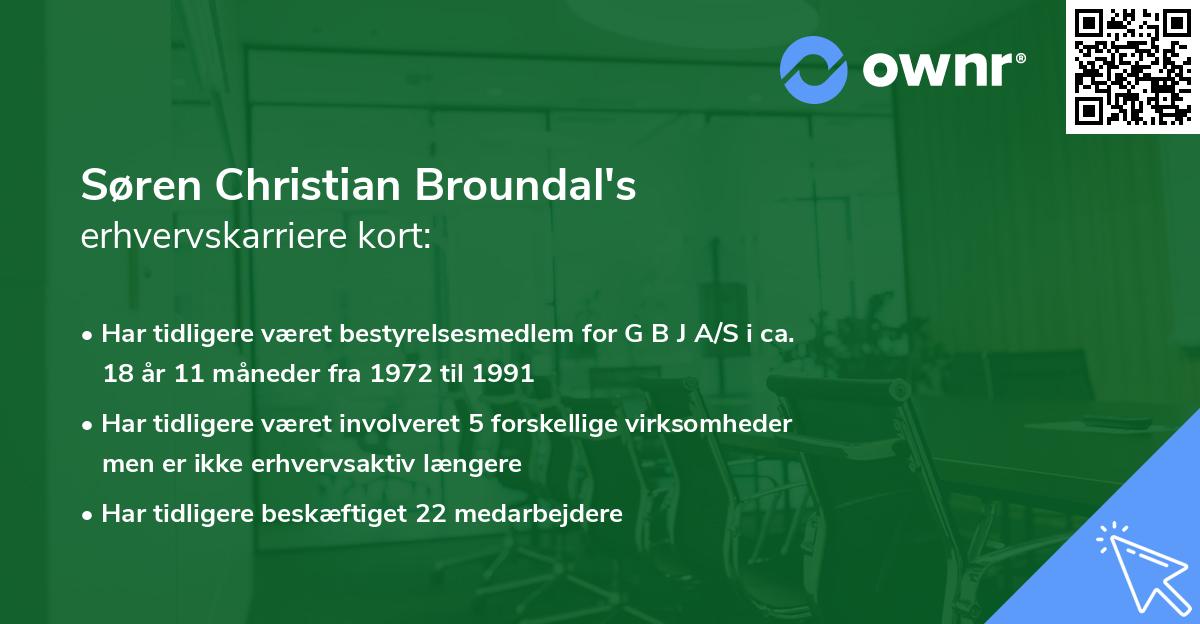 Søren Christian Broundal's erhvervskarriere kort