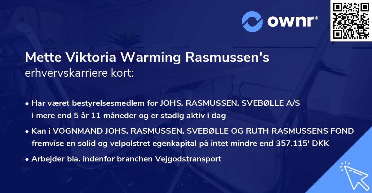 Mette Viktoria Warming Rasmussen's erhvervskarriere kort