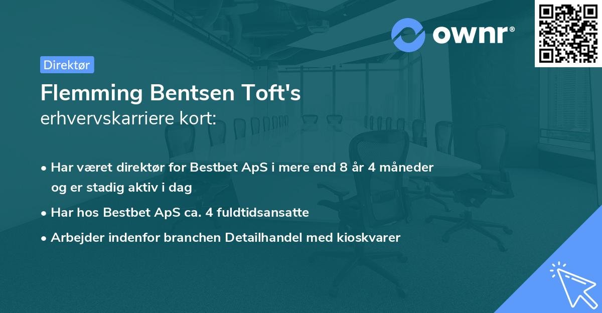 Flemming Bentsen Toft's erhvervskarriere kort