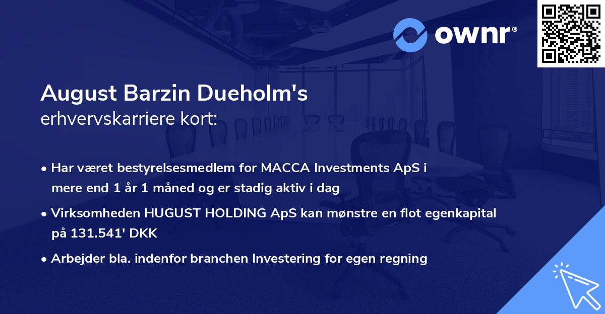 August Barzin Dueholm's erhvervskarriere kort